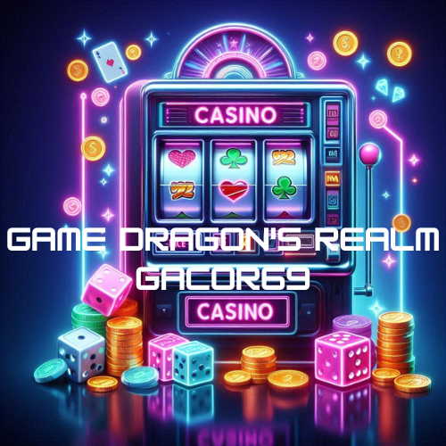 Game Dragon's Realm Gacor69